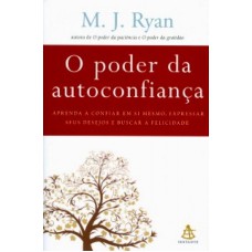 PODER DA AUTOCONFIANÇA, O