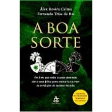 BOA SORTE, A