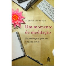 MOMENTO DE MEDITAÇÃO, UM