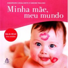 MINHA MAE MEU MUNDO - 1ª