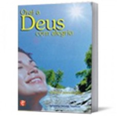 ORAI A DEUS COM ALEGRIA - 1