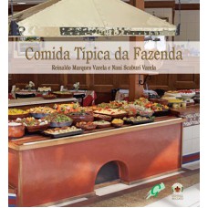 COMIDA TÍPICA DA FAZENDA