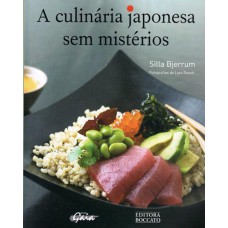 A CULINÁRIA JAPONESA SEM MISTÉRIOS