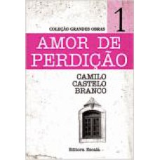 1- CAMILO CASTELO BRANCO - AMOR DE PERDICAO