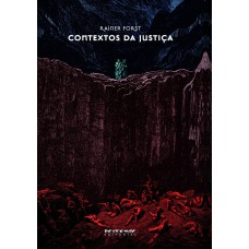 CONTEXTOS DA JUSTIÇA - FILOSOFIA POLÍTICA PARA ALÉM DE LIBERALISMO E COMUNITARISMO