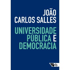 UNIVERSIDADE PÚBLICA E DEMOCRACIA