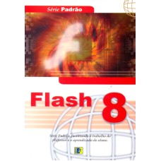 FLASH 8 - SERIE PADRAO