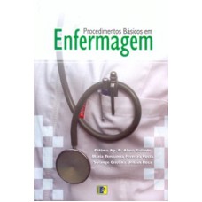 PROCEDIMENTOS BASICOS EM ENFERMAGEM