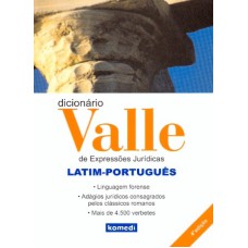 DICIONARIO VALLE DE EXPRESSOES JURIDICAS LATIM PORT.