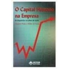 CAPITAL HUMANO NA EMPRESA, O - DO DIAGNOSTICO AO PLANO DE ACOES - COL.PSICO - 1