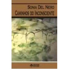 CAMINHOS DO INCONSCIENTE - 1