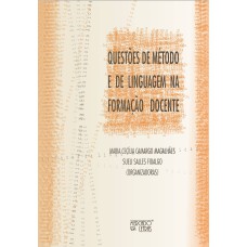 QUESTOES DE METODO E DE LINGUAGEM NA FORMACAO DOCENTE - 1ª