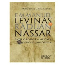 EMMANUEL LEVINAS E RADUAN NASSAR