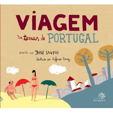 VIAGEM ÀS TERRAS DE PORTUGAL