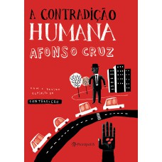 A CONTRADIÇÃO HUMANA