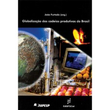 GLOBALIZAÇÃO DAS CADEIAS PRODUTIVAS DO BRASIL