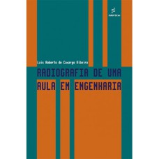 RADIOGRAFIA DE UMA AULA EM ENGENHARIA