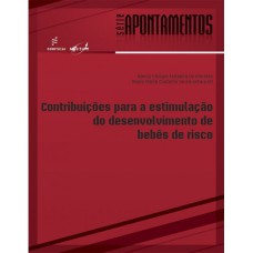 CONTRIBUIÇÕES PARA A ESTIMULAÇÃO DO DESENVOLVIMENTO DE BEBÊS DE RISCO