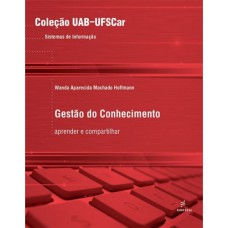 GESTÃO DO CONHECIMENTO - APRENDER E COMPARTILHAR