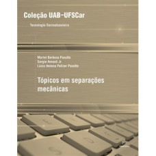 TÓPICOS EM SEPARAÇÕES MECÂNICAS