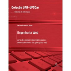 ENGENHARIA WEB - UMA ABORDAGEM SISTEMÁTICA