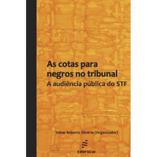 AS COTAS PARA NEGROS NO TRIBUNAL