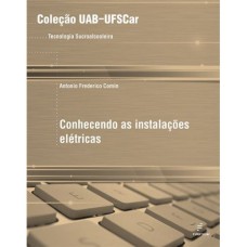 CONHECENDO AS INSTALAÇÕES ELÉTRICAS