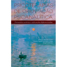 PSICOTERAPIAS DE ORIENTAÇÃO PSICANALÍTICA