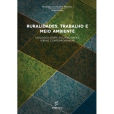 RURALIDADES, TRABALHO E MEIO AMBIENTE