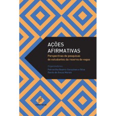 AÇÕES AFIRMATIVAS - PERSPECTIVAS DE PESQUISAS