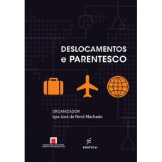 DESLOCAMENTOS E PARENTESCOS