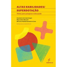 ALTAS HABILIDADES - SUPERDOTAÇÃO