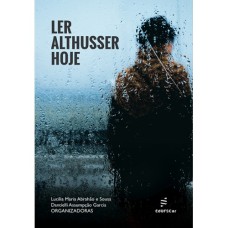 LER ALTHUSSER HOJE