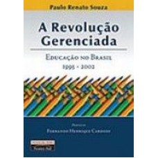 REVOLUCAO GERENCIADA, A