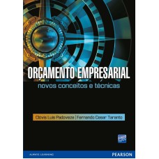 ORÇAMENTO EMPRESARIAL: NOVOS CONCEITOS E TÉCNICAS