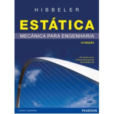 ESTÁTICA: MECÂNICA PARA ENGENHARIA