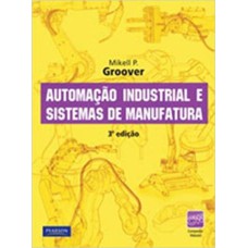 AUTOMAÇÃO INDUSTRIAL E SISTEMAS DE MANUFATURA