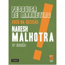 PESQUISA DE MARKETING: FOCO NA DECISÃO