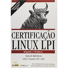 CERTIFICAÇÃO LINUX LPI - NÍVEL 2: EXAMES 201 E 202