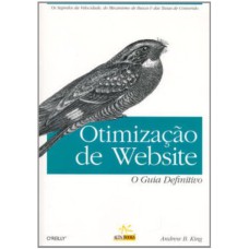 OTIMIZAÇÃO DE WEB SITE: O GUIA DEFINITIVO