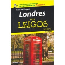 LONDRES PARA LEIGOS: GUIA DE VIAGEM