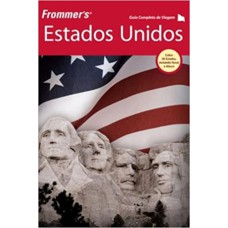 ESTADOS UNIDOS - GUIA COMPLETO DE VIAGEM