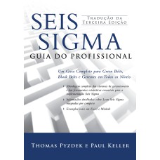 SEIS SIGMA: GUIA DO PROFISSIONAL