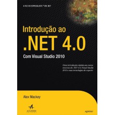 INTRODUÇÃO AO .NET 4.0