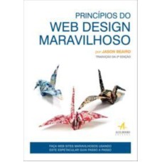 PRINCÍPIOS DO WEB DESIGN MARAVILHOSO