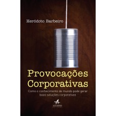 PROVOCAÇÕES CORPORATIVAS