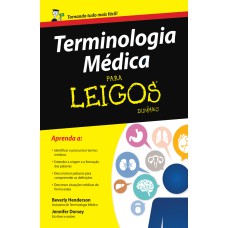 TERMINOLOGIA MÉDICA PARA LEIGOS