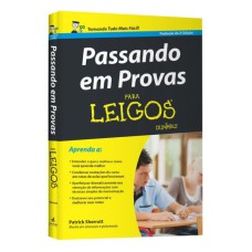 PASSANDO EM PROVAS PARA LEIGOS