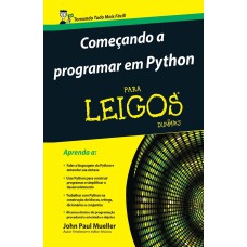 COMEÇANDO A PROGRAMAR EM PYTHON PARA LEIGOS