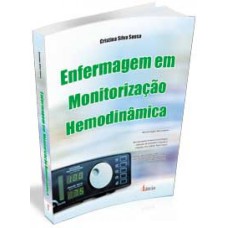 ENFERMAGEM EM MONITORIZAÇÃO HEMODINÂMICA